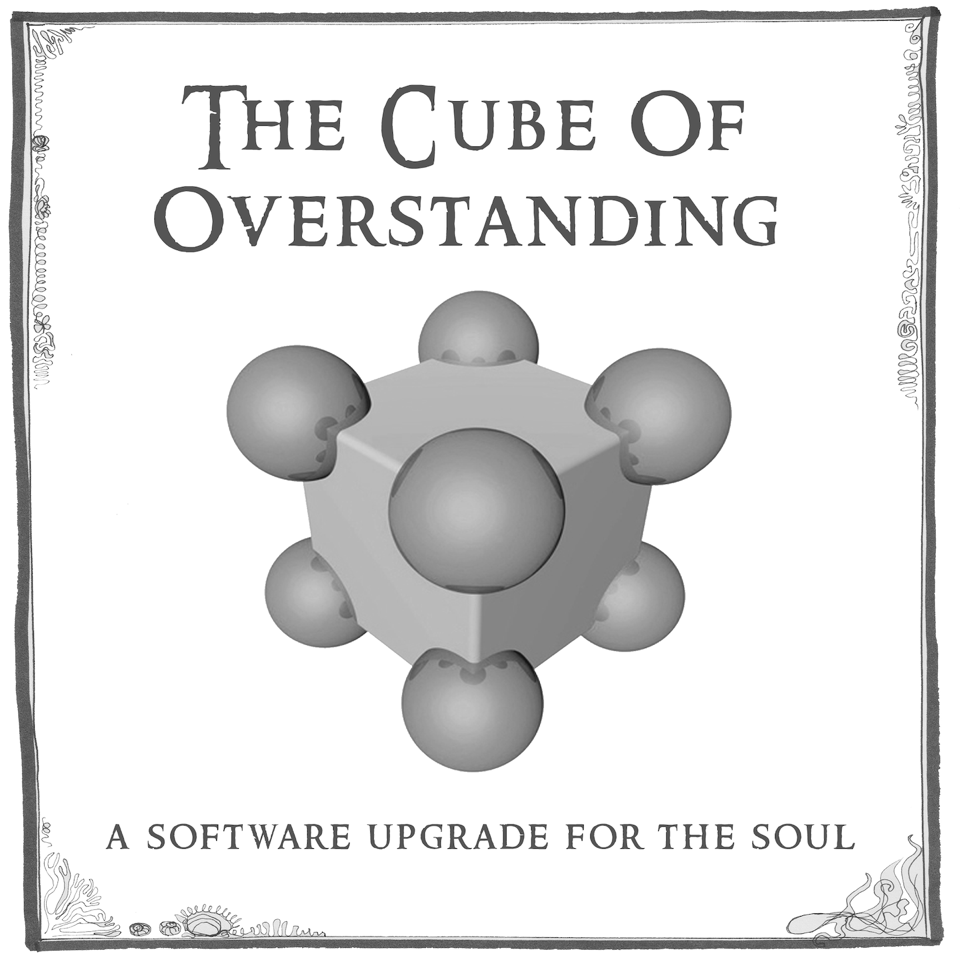 The Cube of Overstanding
